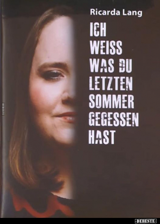 Ricarda Lang "Ich weiss was du letzten Sommer gegessen hast.." - Lustige Bilder | DEBESTE.de