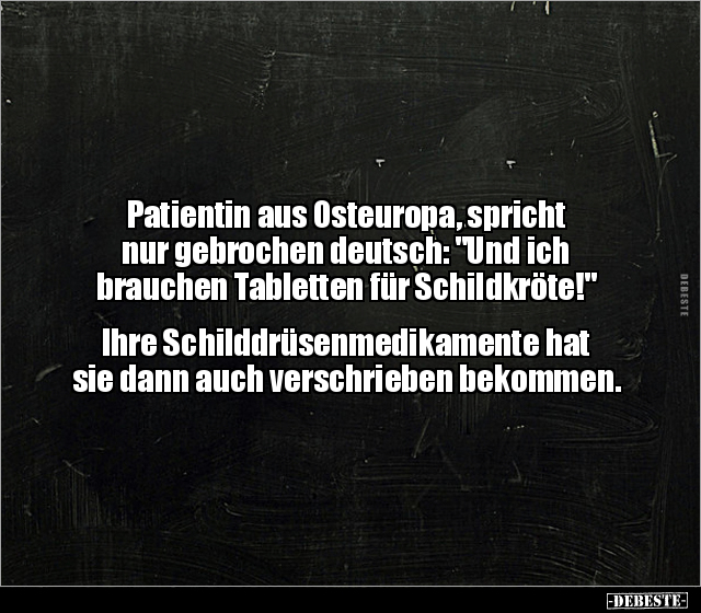 Patientin aus Osteuropa, spricht nur gebrochen deutsch.. - Lustige Bilder | DEBESTE.de