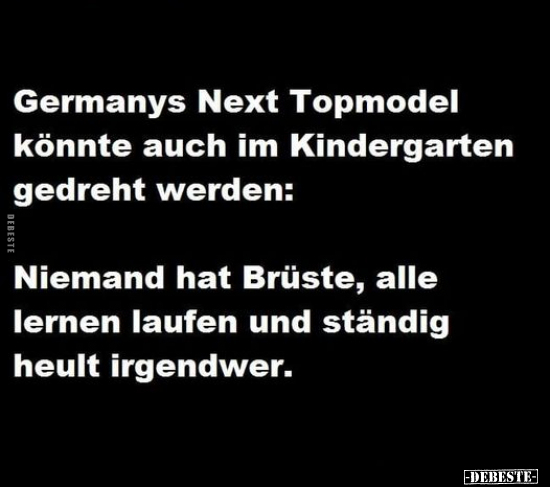 Genug gechilit jetzt orst Germanys Next Topmodel könnte.. - Lustige Bilder | DEBESTE.de