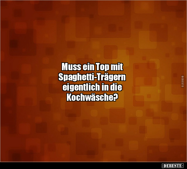 Muss ein Top mit Spaghetti-Trägern eigentlich.. - Lustige Bilder | DEBESTE.de