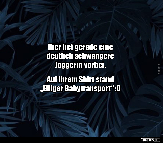 Hier lief gerade eine deutlich schwangere Joggerin.. - Lustige Bilder | DEBESTE.de