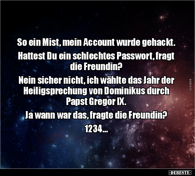 So ein Mist, mein Account wurde gehackt.. - Lustige Bilder | DEBESTE.de