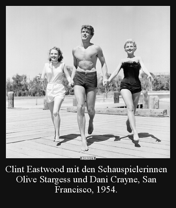 Clint Eastwood mit den Schauspielerinnen Olive Stargess.. - Lustige Bilder | DEBESTE.de