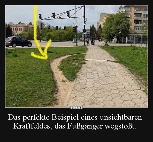 Das perfekte Beispiel eines unsichtbaren Kraftfeldes, das.. - Lustige Bilder | DEBESTE.de