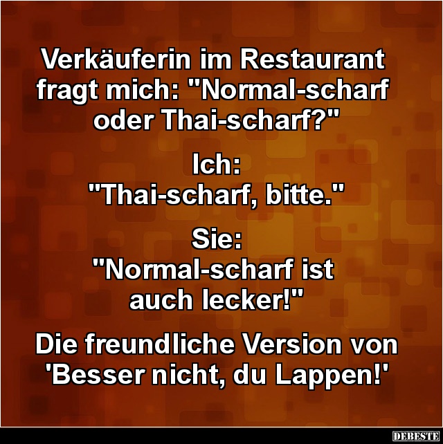 Verkäuferin im Restaurant fragt mich.. - Lustige Bilder | DEBESTE.de
