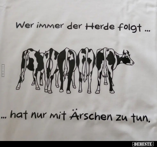 Wer immer der Herde folgt.. - Lustige Bilder | DEBESTE.de
