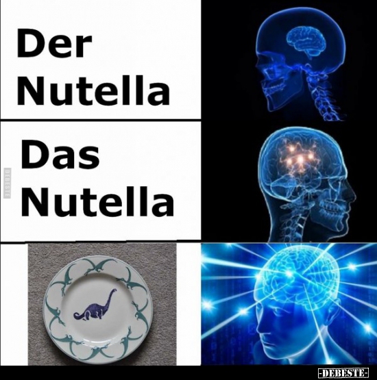 Der Nutella / Das Nutella.. - Lustige Bilder | DEBESTE.de
