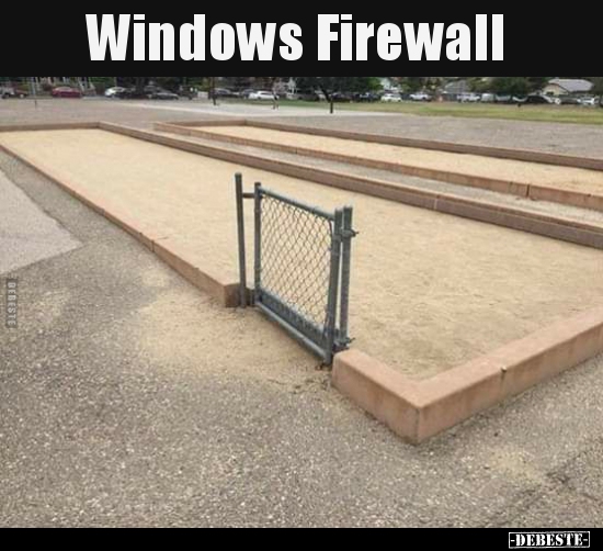 Windows Firewall.. - Lustige Bilder | DEBESTE.de