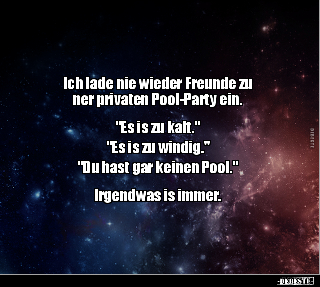 Ich lade nie wieder Freunde zu ner privaten Pool-Party.. - Lustige Bilder | DEBESTE.de