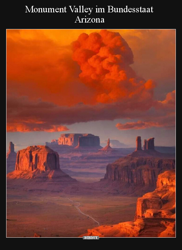 Monument Valley im Bundesstaat Arizona.. - Lustige Bilder | DEBESTE.de