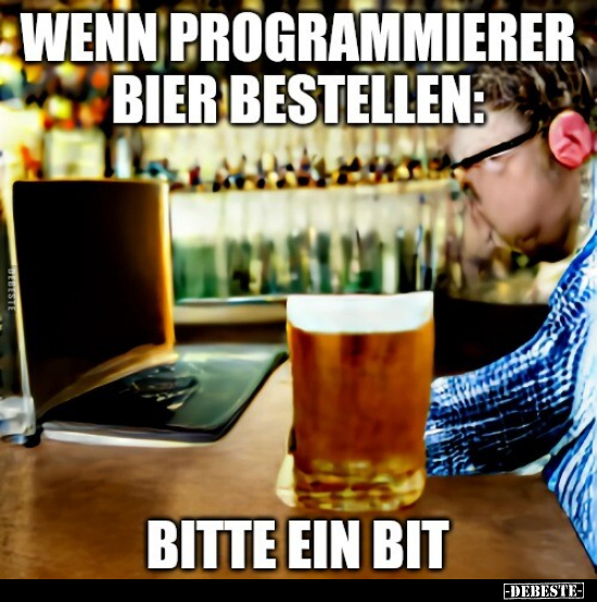 Wenn Programmierer Bier bestellen... - Lustige Bilder | DEBESTE.de