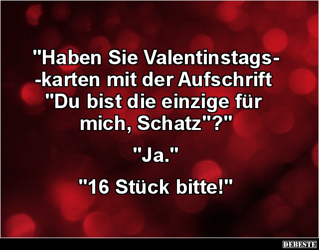 Haben Sie Valentinstagskarten mit der Aufschrift.. - Lustige Bilder | DEBESTE.de