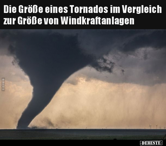 Die Größe eines Tornados im Vergleich zur Größe von.. - Lustige Bilder | DEBESTE.de