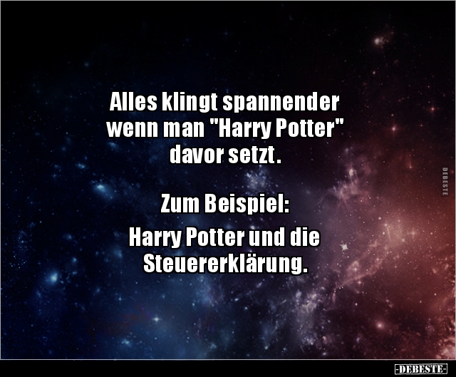 Alles klingt spannender wenn man "Harry Potter" davor.. - Lustige Bilder | DEBESTE.de