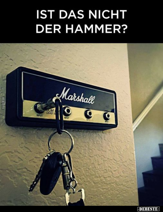 Ist das nicht der Hammer?.. - Lustige Bilder | DEBESTE.de