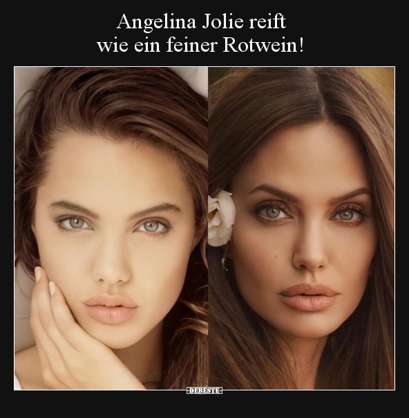 Angelina Jolie reift wie ein feiner Rotwein!.. - Lustige Bilder | DEBESTE.de