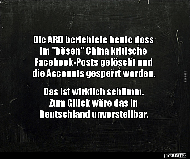 Die ARD berichtete heute dass im "bösen" China.. - Lustige Bilder | DEBESTE.de