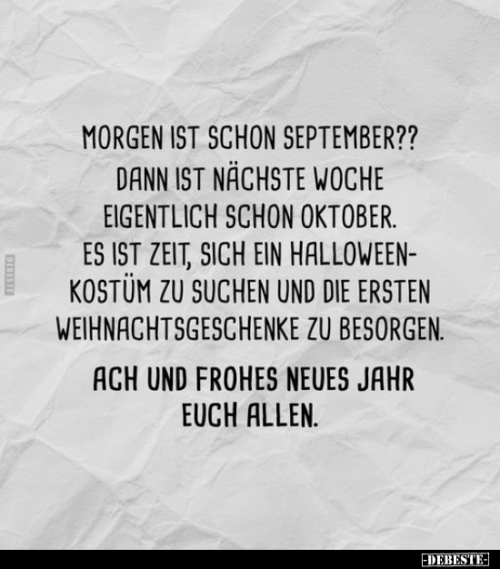 Morgen ist schon September??.. - Lustige Bilder | DEBESTE.de