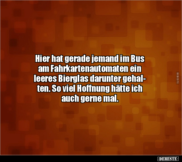 Hier hat gerade jemand im Bus am Fahrkartenautomaten ein.. - Lustige Bilder | DEBESTE.de