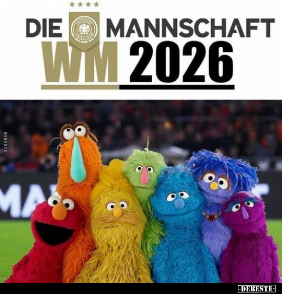 Die Mannschaft WM 2026... - Lustige Bilder | DEBESTE.de