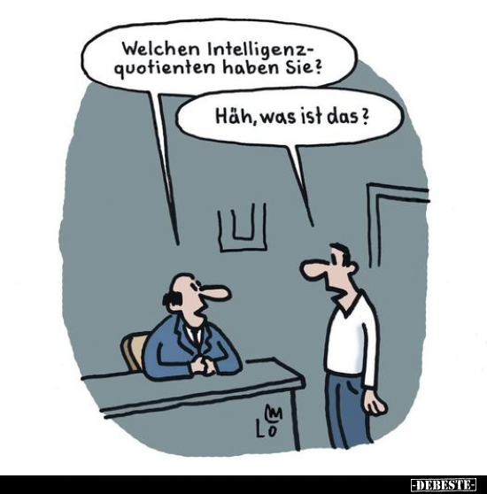 Welchen Intelligenzquotienten haben Sie?.. - Lustige Bilder | DEBESTE.de