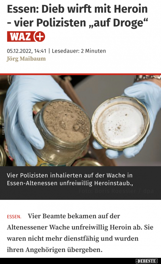 Essen: Dieb wirft mit Heroin - vier Polizisten "auf.." - Lustige Bilder | DEBESTE.de