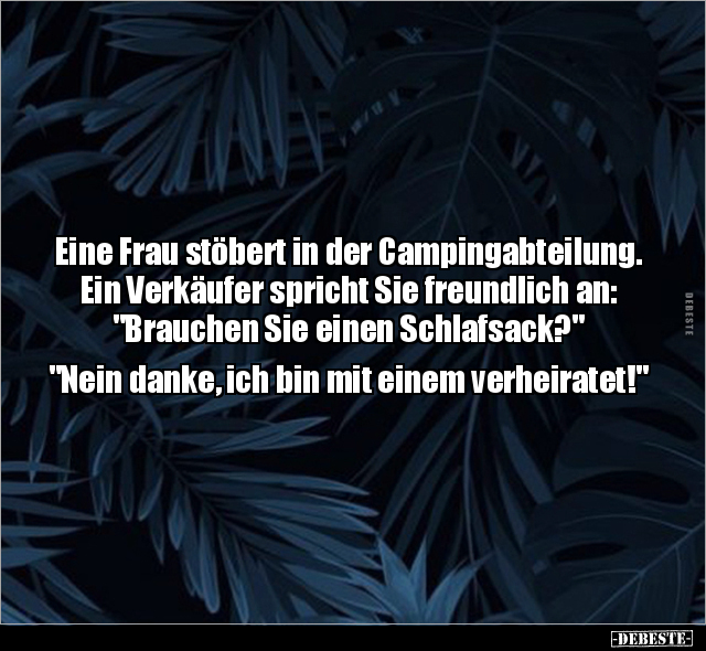 Eine Frau stöbert in der Campingabteilung.. - Lustige Bilder | DEBESTE.de