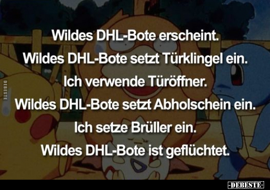 Wildes DHL-Bote erscheint.. - Lustige Bilder | DEBESTE.de