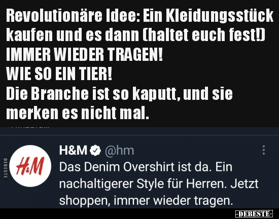 Revolutionäre Idee: Ein Kleidungsstück kaufen und es dann.. - Lustige Bilder | DEBESTE.de
