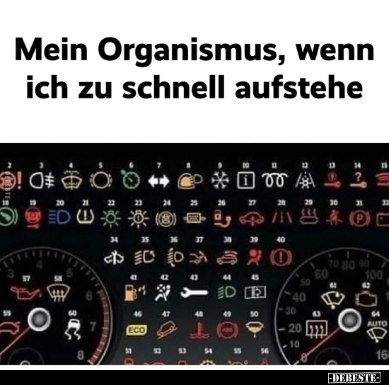 Mein Organismus, wenn ich zu schnell aufstehe.. - Lustige Bilder | DEBESTE.de