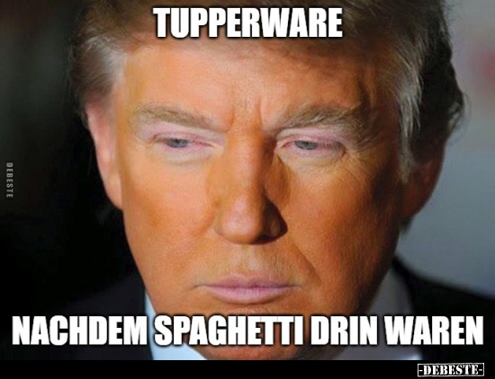 Tupperware... Nachdem Spaghetti drin waren... - Lustige Bilder | DEBESTE.de