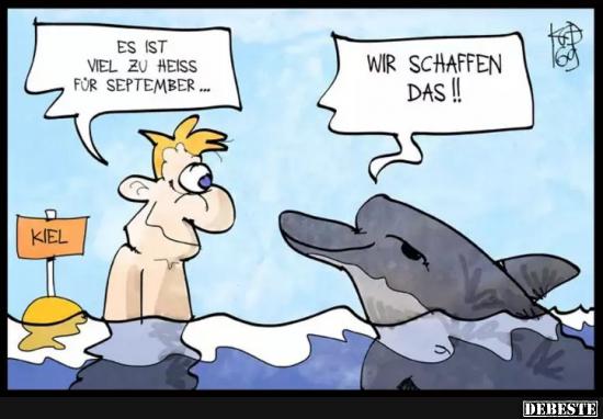 Es ist viel zu heiß für September.. - Lustige Bilder | DEBESTE.de