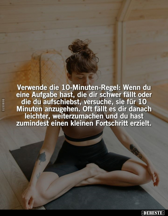 Verwende die 10-Minuten-Regel.. - Lustige Bilder | DEBESTE.de