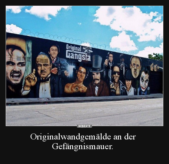 Originalwandgemälde an der Gefängnismauer... - Lustige Bilder | DEBESTE.de