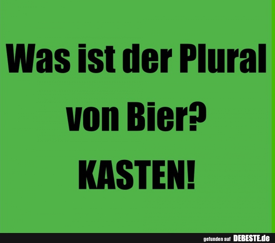 Was ist der Plural von Bier? - Lustige Bilder | DEBESTE.de