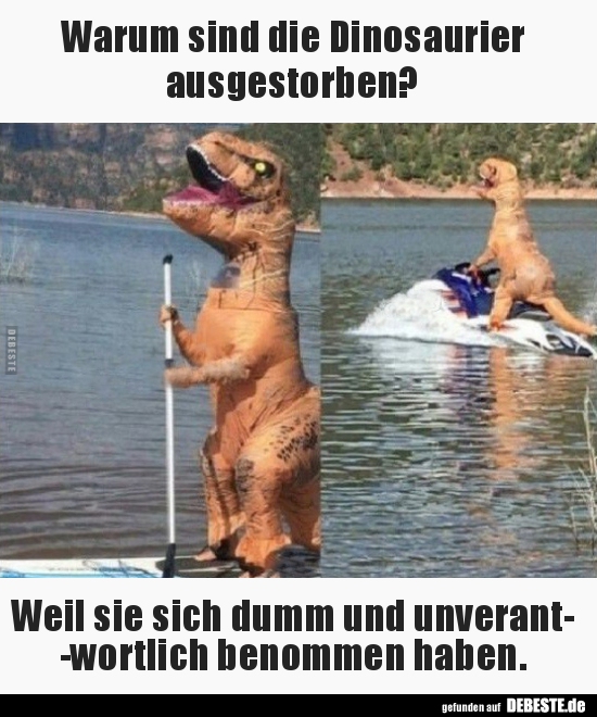 Warum sind die Dinosaurier ausgestorben? - Lustige Bilder | DEBESTE.de