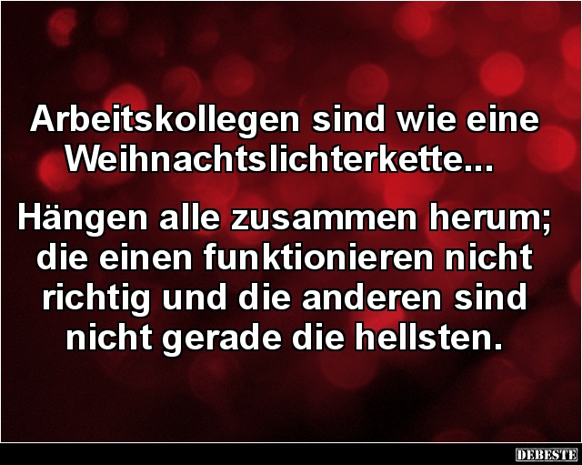 Arbeitskollegen sind wie eine Weihnachtslichterkette.. - Lustige Bilder | DEBESTE.de