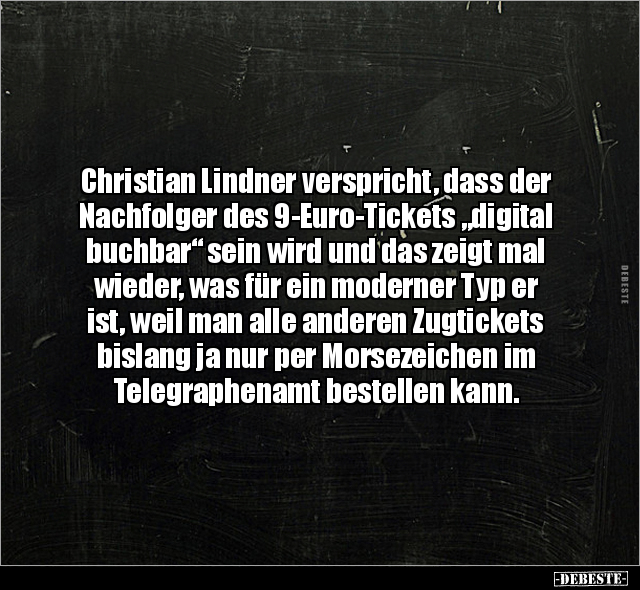 Christian Lindner verspricht, dass der Nachfolger des.. - Lustige Bilder | DEBESTE.de