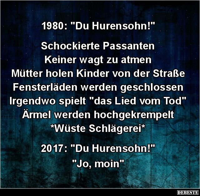 1980: 'Du Hurensohn!'.. - Lustige Bilder | DEBESTE.de