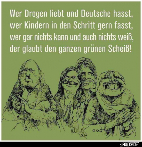 Wer Drogen liebt und Deutsche hasst.. - Lustige Bilder | DEBESTE.de