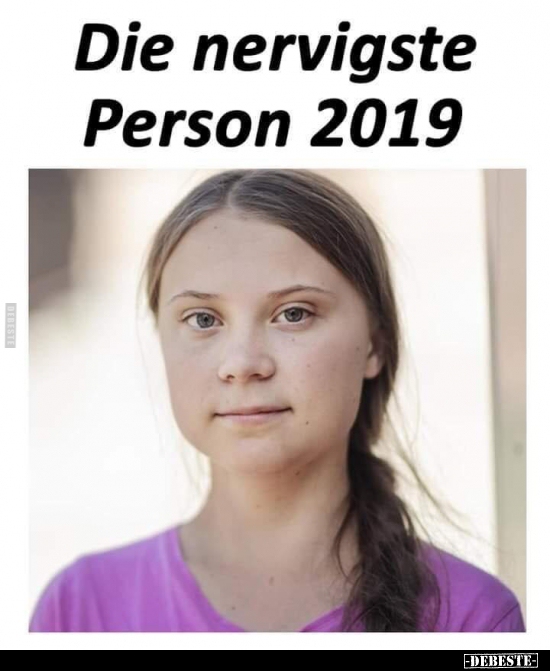 Die nervigste Person 2019. - Lustige Bilder | DEBESTE.de