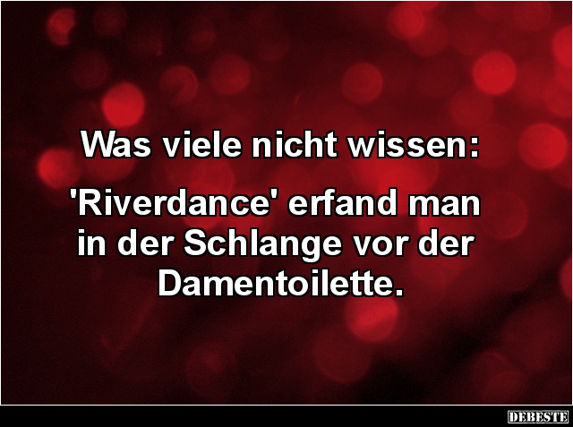 Was viele nicht wissen: 'Riverdance' erfand man in... - Lustige Bilder | DEBESTE.de