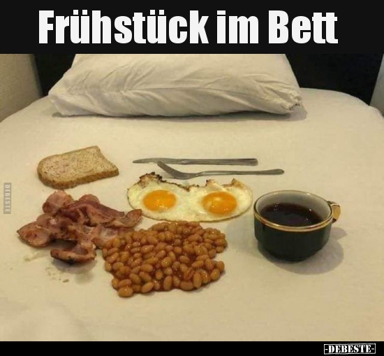 Frühstück im Bett.. - Lustige Bilder | DEBESTE.de