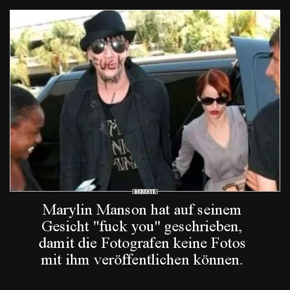 Marylin Manson hat auf seinem Gesicht "fuck you".. - Lustige Bilder | DEBESTE.de