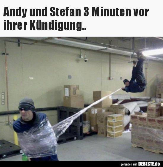 Andy und Stefan 3 Minuten vor ihrer Kündigung.. - Lustige Bilder | DEBESTE.de