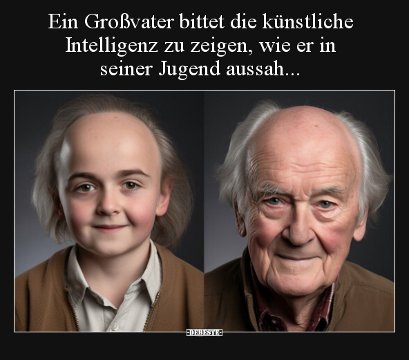 Ein Großvater bittet die künstliche Intelligenz zu zeigen.. - Lustige Bilder | DEBESTE.de