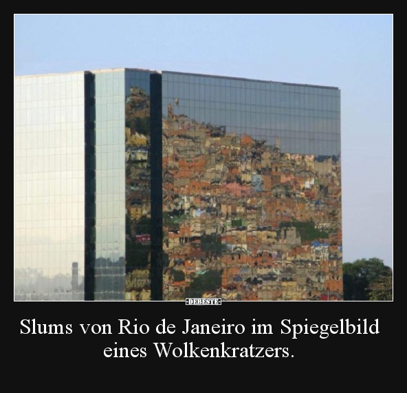 Slums von Rio de Janeiro im Spiegelbild eines.. - Lustige Bilder | DEBESTE.de