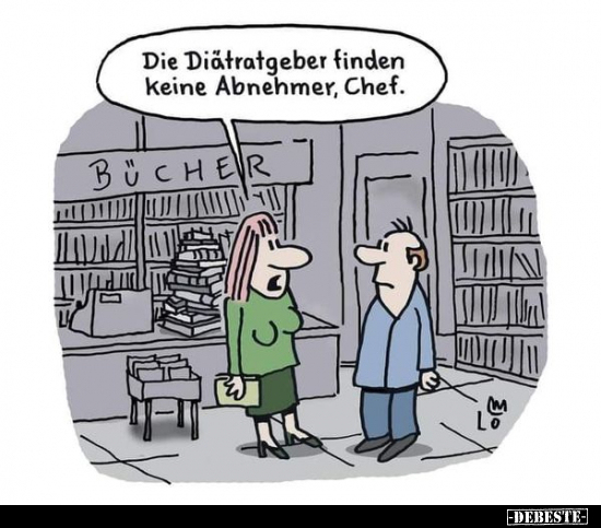 Die Diätratgeber finden keine Abnehmer, Chef... - Lustige Bilder | DEBESTE.de