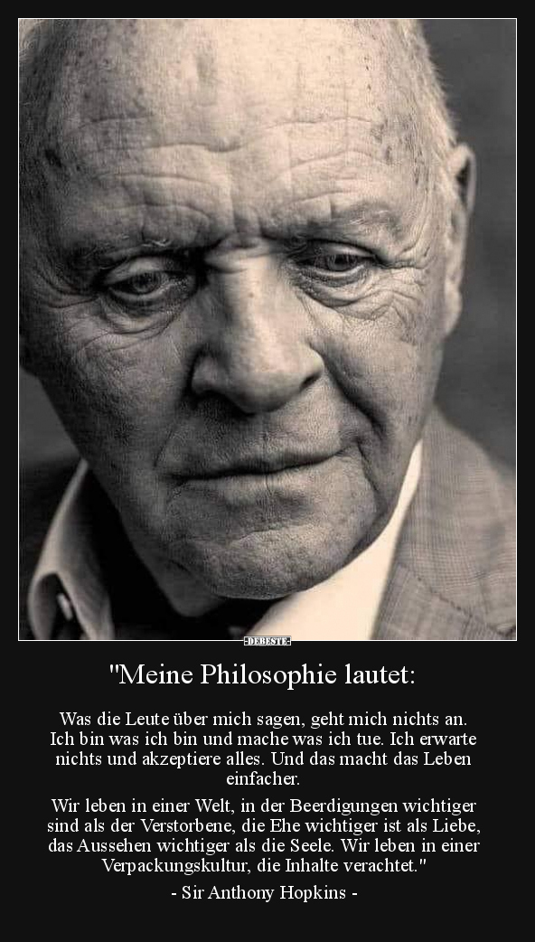 "Meine Philosophie lautet: Was die Leute über mich sagen.." - Lustige Bilder | DEBESTE.de