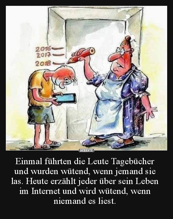 Einmal führten die Leute Tagebücher und wurden wütend.. - Lustige Bilder | DEBESTE.de